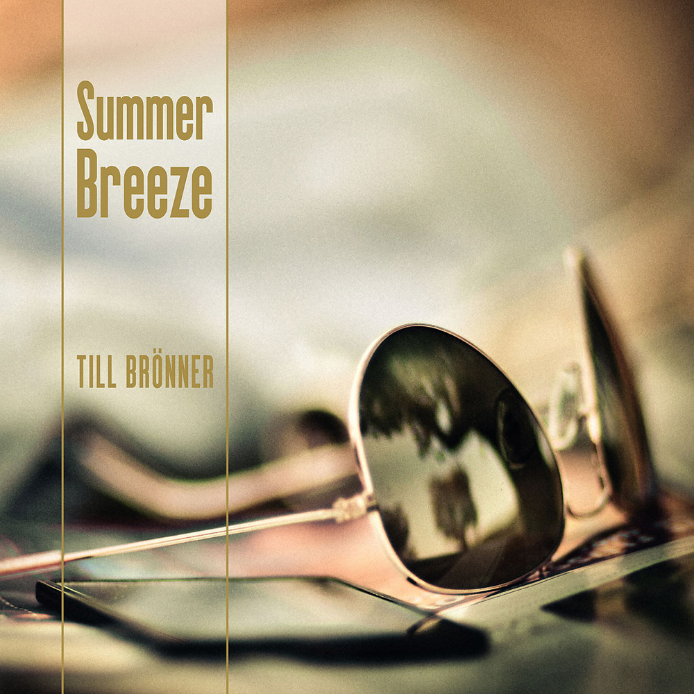 Till BrÃ¶nner – Summer Breeze (2-Track)